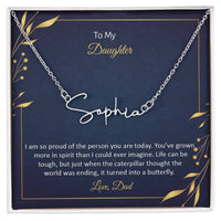 To My Daughter Signature Necklace